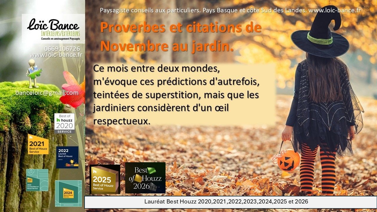 Arbonne Paysages. Novembre en proverdes et citations au jardins.